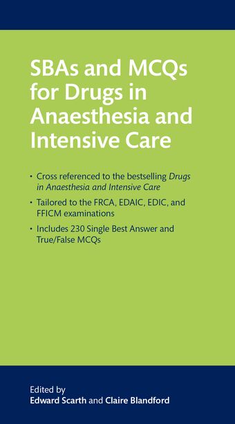 SBAs and MCQs for Drugs in Anaesthesia and Intensive Care book cover