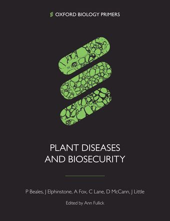 Plant Diseases and Biosecurity book cover