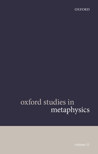 Oxford Studies in Metaphysics Volume 11 book cover