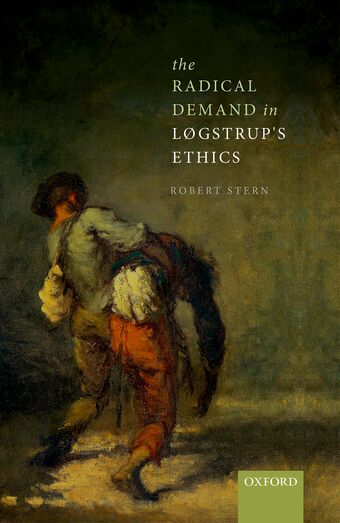 The Radical Demand in Logstrup's Ethics book cover