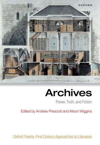 Archives Power, Truth, and Fiction book cover