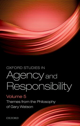 Oxford Studies in Agency and Responsibility Volume 5 book cover