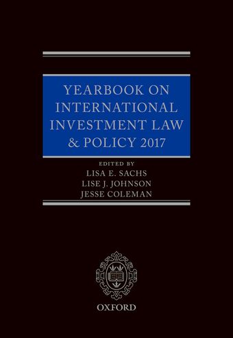 Yearbook on International Investment Law & Policy 2017 book cover