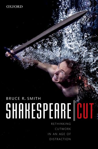 Shakespeare Cut Rethinking cutwork in an age of distraction book cover