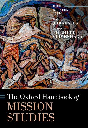 The Oxford Handbook of Mission Studies book cover