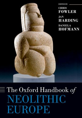 The Oxford Handbook of Neolithic Europe book cover