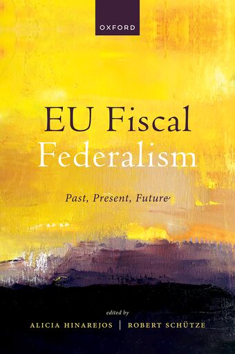 EU Fiscal Federalism Past, Present, Future book cover