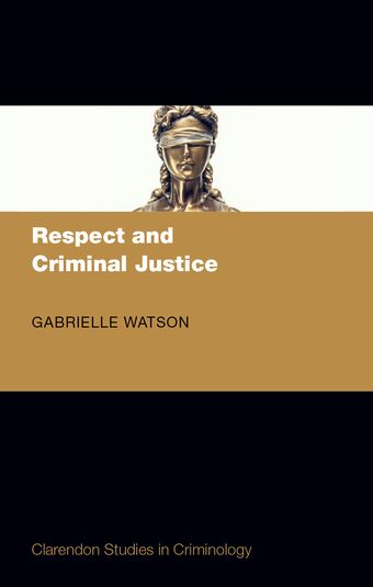 Respect and Criminal Justice book cover