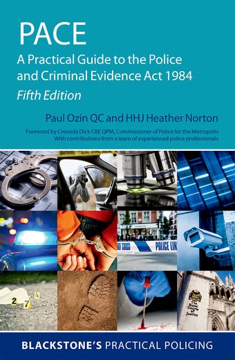 PACE: A Practical Guide to the Police and Criminal Evidence Act 1984 book cover