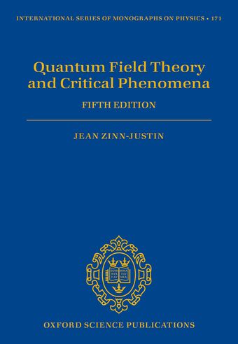 Quantum Field Theory and Critical Phenomena Fifth Edition book cover