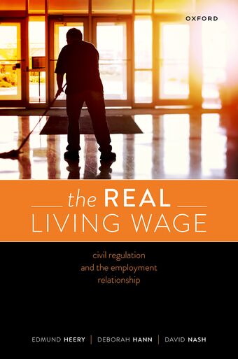 The Real Living Wage Civil Regulation and the Employment Relationship book cover