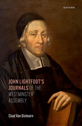 John Lightfoot's Journals of the Westminster Assembly book cover