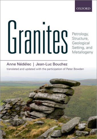 Granites Petrology, Structure, Geological Setting, and Metallogeny book cover