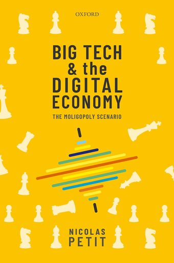 Big Tech and the Digital Economy The Moligopoly Scenario book cover