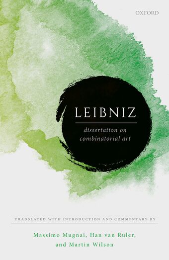Leibniz: Dissertation on the Combinatorial Art book cover