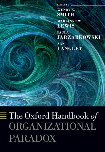 The Oxford Handbook of Organizational Paradox book cover