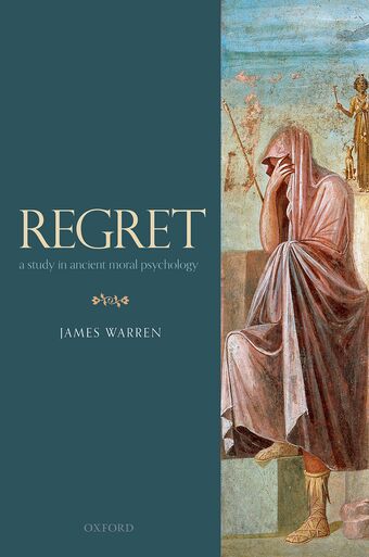 Regret A Study in Ancient Moral Psychology book cover