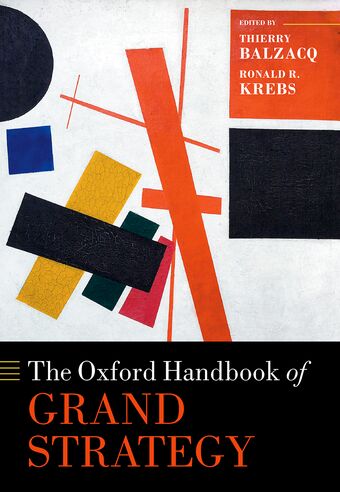 The Oxford Handbook of Grand Strategy book cover