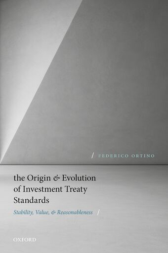 The Origin and Evolution of Investment Treaty Standards book cover