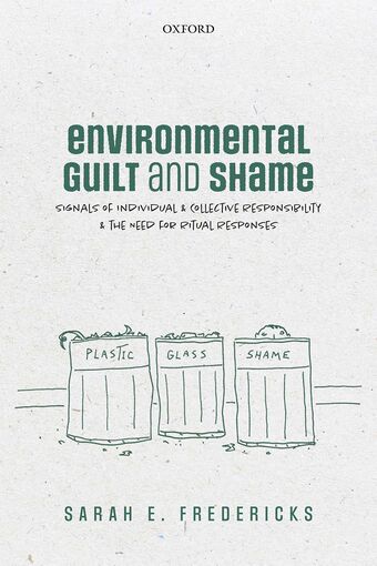 Environmental Guilt & Shame Signals of Individual and Collective Responsibility book cover