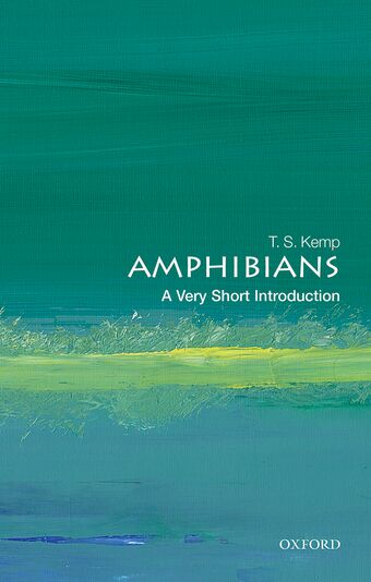 Amphibians A Very Short Introduction book cover