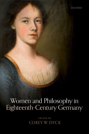 Women and Philosophy in Eighteenth-Century Germany book cover