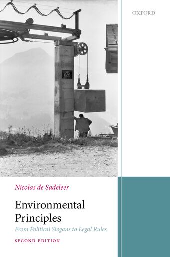 Environmental Law Principles From Political Slogans to Legal Rules 2e book cover