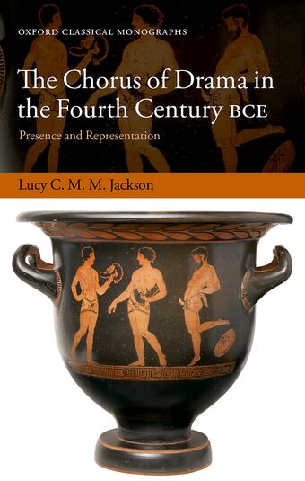 The Chorus of Drama in the Fourth Century BCE book cover