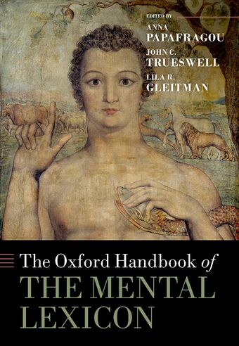 The Oxford Handbook of the Mental Lexicon book cover