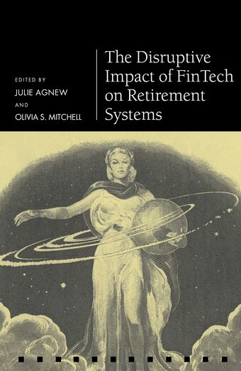 The Disruptive Impact of FinTech on Retirement Systems book cover