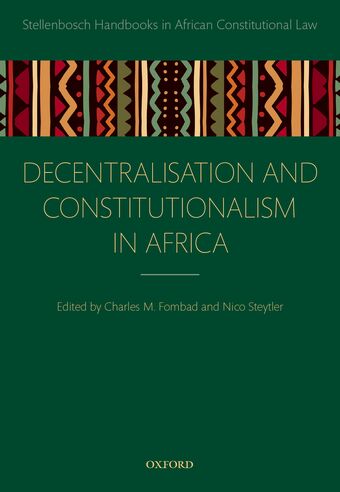 Decentralization and Constitutionalism in Africa book cover