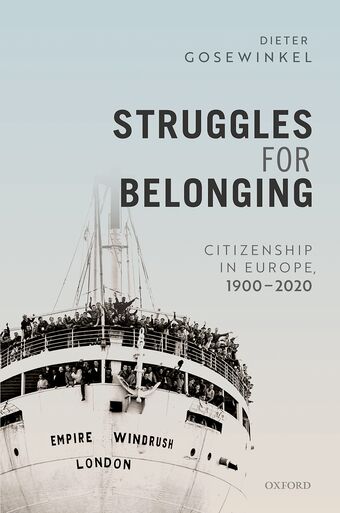 Struggles for Belonging Citizenship in Europe, 1900-2020 book cover
