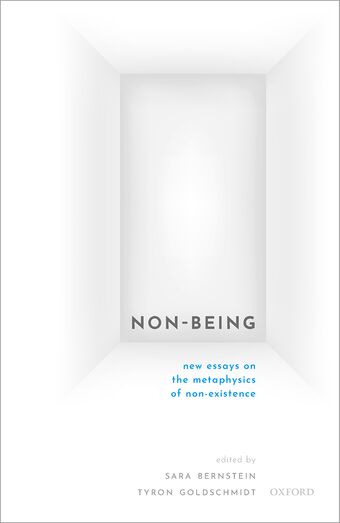 Non-Being New Essays on the Metaphysics of Nonexistence book cover