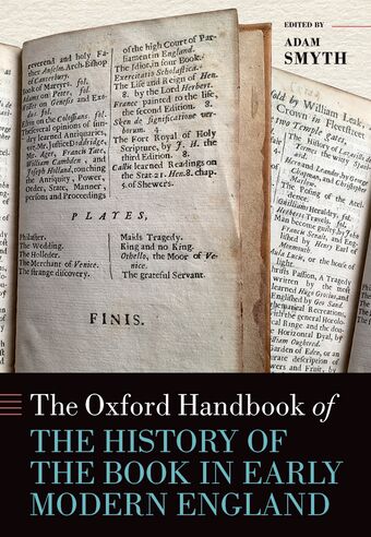 The Oxford Handbook of the History of the Early Modern Book in England book cover