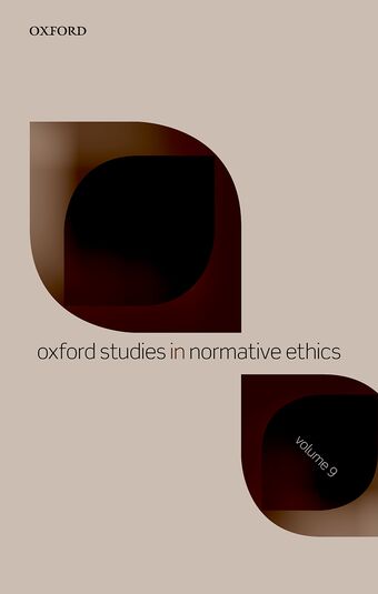 Oxford Studies in Normative Ethics Volume 9 book cover