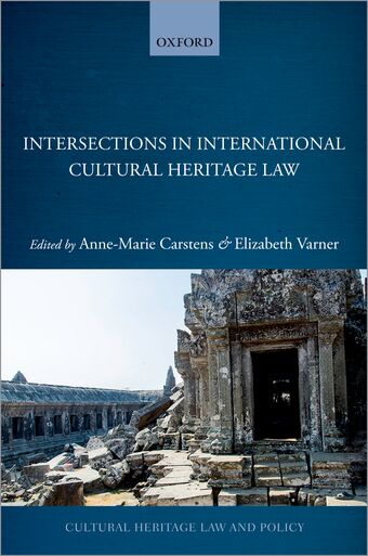 Intersections in International Cultural Heritage Law book cover