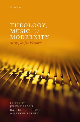 Thelogy Music and Modernity Struggles for Freedom book cover