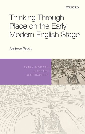 Thinking Through Place on the Early Modern English Stage book cover