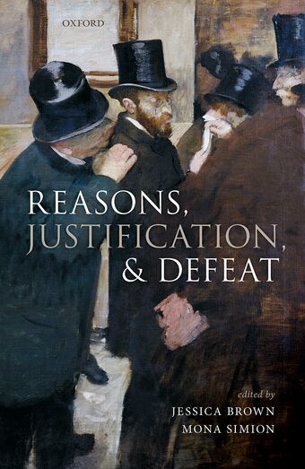 Reasons, Justification, and Defeat book cover