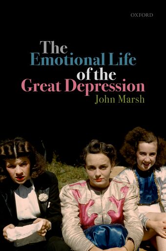 The Emotional Life of the Great Depression book cover