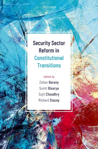 Security Sector Reform in Constitutional Transitions book cover