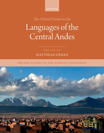 Oxford Guide to the Languages of the Central Andes book cover