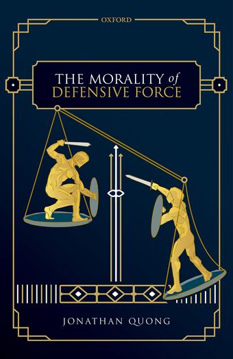 The Morality of Defensive Force book cover