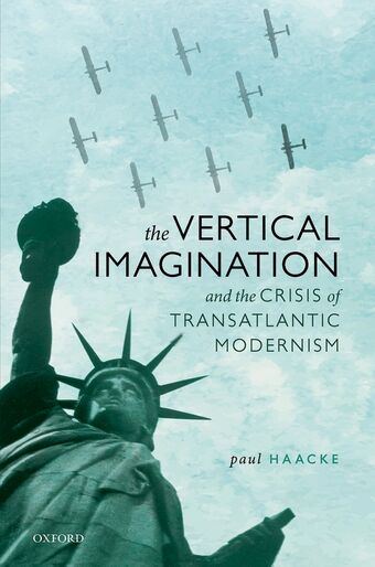 The Vertical Imagination and the Crisis of Transatlantic Modernism book cover