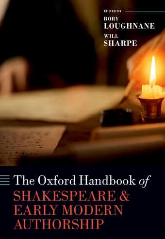 The Oxford Handbook of Shakespeare and Early Modern Authorship book cover