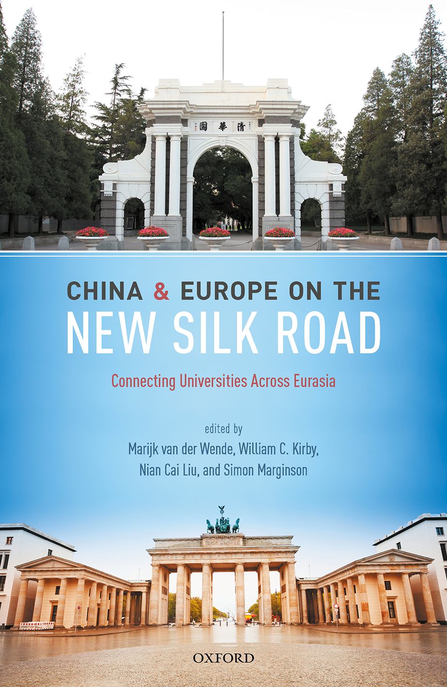 China and Europe on the New Silk Road Connecting Universities Across Eurasia book cover