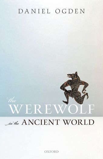 The Werewolf in the Ancient World book cover