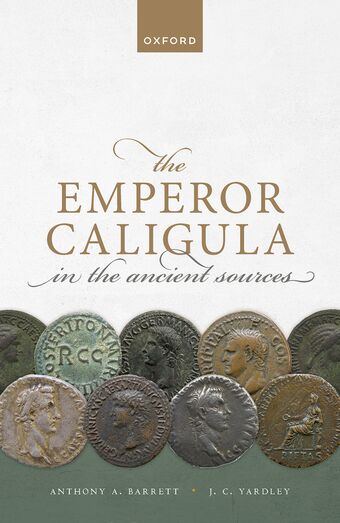 The Emperor Caligula in the Ancient Sources book cover