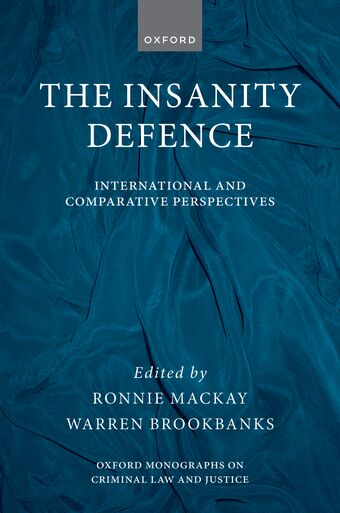The Insanity Defence International and Comparative Perspectives book cover