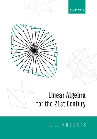 Linear Algebra for 21st Century Applications book cover